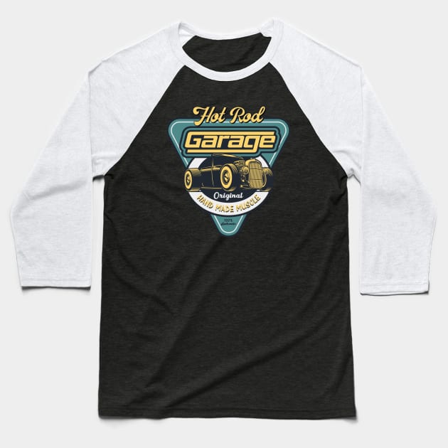 Hot Rod Garage - Home Made Muscle Baseball T-Shirt by CC I Design